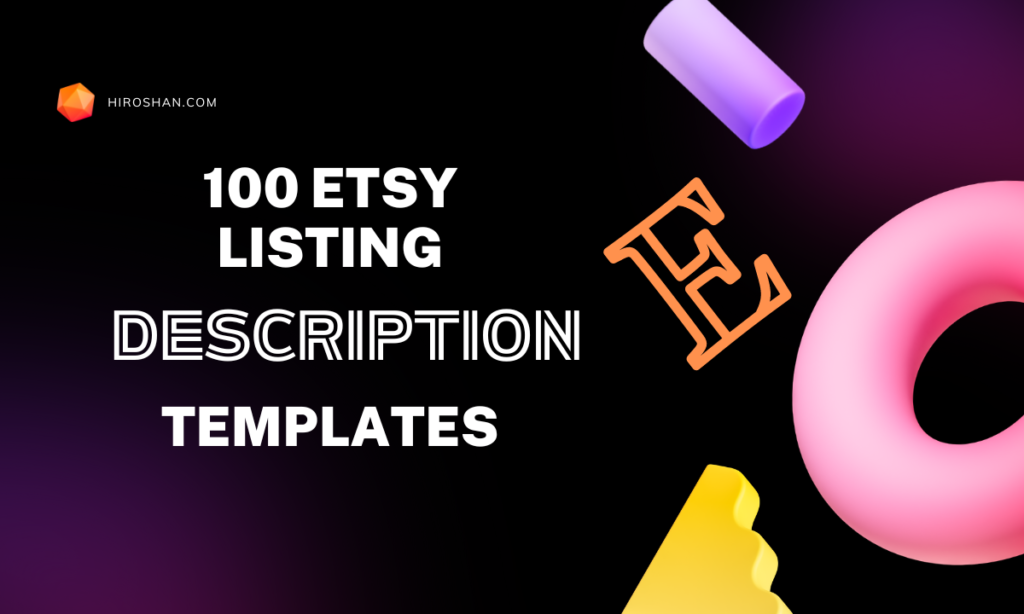100 Etsy Listing Description Templates